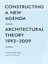 Constructing a New Agenda (eBook): Architectural Theory 1993-2009